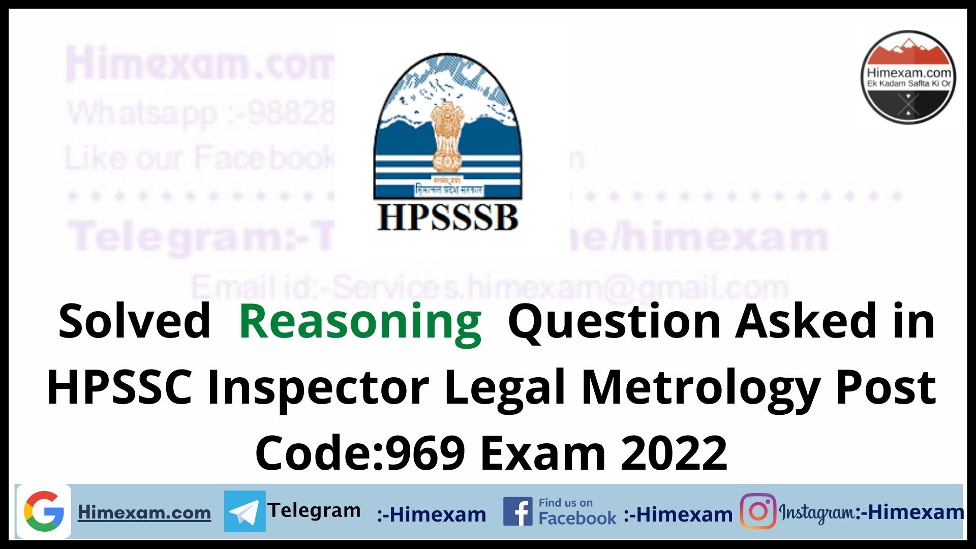 Solved  Reasoning  Question Asked in HPSSC Inspector Legal Metrology Post Code:969 Exam 2022