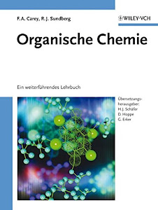 Organische Chemie: Ein weiterführendes Lehrbuch