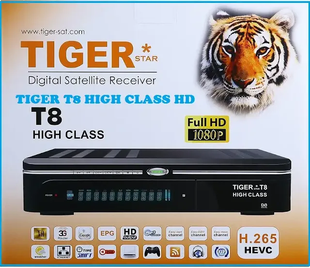 TIGER T8 HIGH CLASS HD,