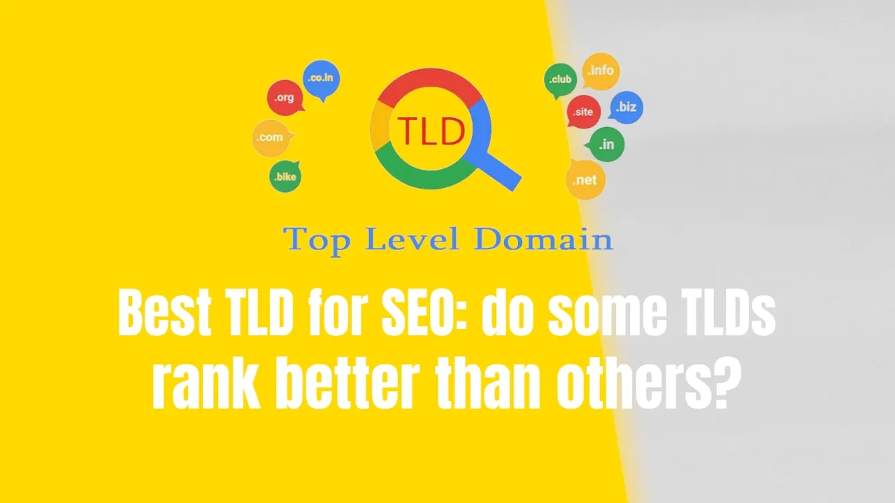 Best TLD for SEO: do some TLDs rank better than others?