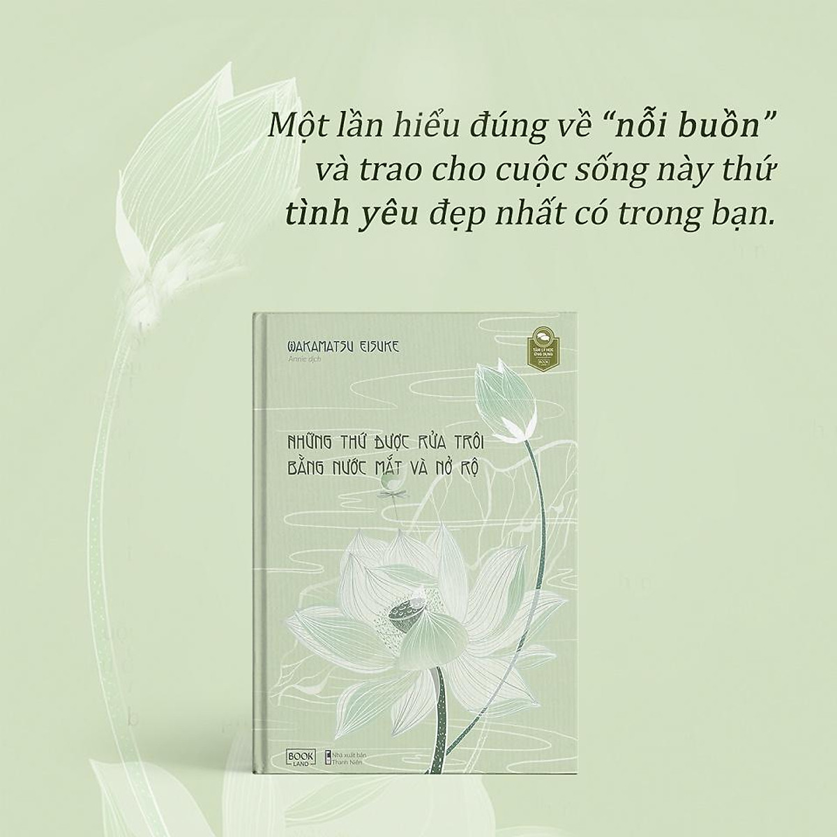 Những Thứ Được Rửa Trôi Bằng Nước Mắt Và Nở Rộ ebook PDF-EPUB-AWZ3-PRC-MOBI