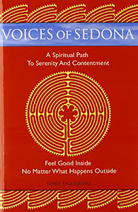 Voices of Sedona: A Spiritual Path to Serenity and Contentment