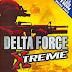 Delta Force Xtreme Full Version Free Download