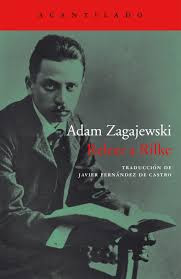  Releer a Rilke / Adam Zagajewski