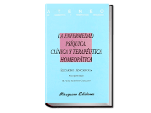 Libro La enfermedad psíquica. Clínica y terapéutica homeopática. | PDF