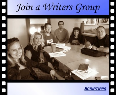 Join a Writers Group (Writers Groups list compiled exclusively for ScripTipps by Dan Margules, former Director of Writers Groups at Scriptwriters Network)