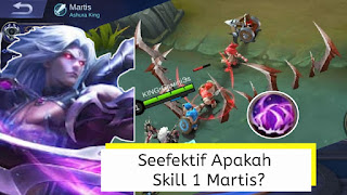 Seefektif Apakah Skill 1 Martis ?