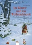 Im Advent und zur Weihnachtszeit: Geschichten und Bräuche (Edition Bücherbär)