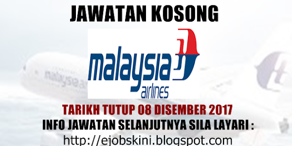 Jawatan Kosong Malaysia Airlines Berhad - 08 Disember 2017