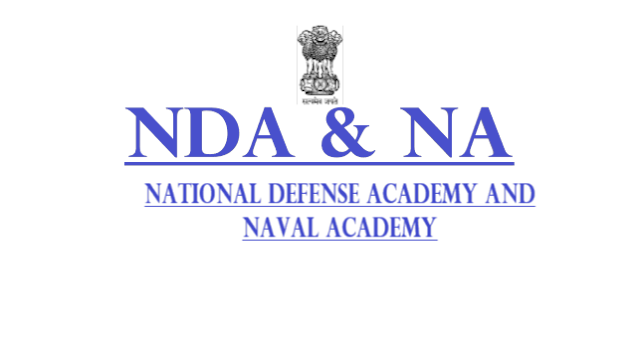National Defense Academy(NDA) and Naval Academy(NA) Examination Part-II ; राष्ट्रीय रक्षा अकादमी (NDA) और नौसेना अकादमी (NA) परीक्षा भाग- II