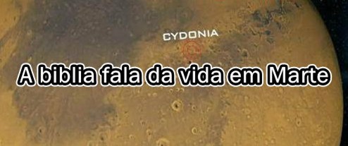 A biblia fala da vida em Marte
