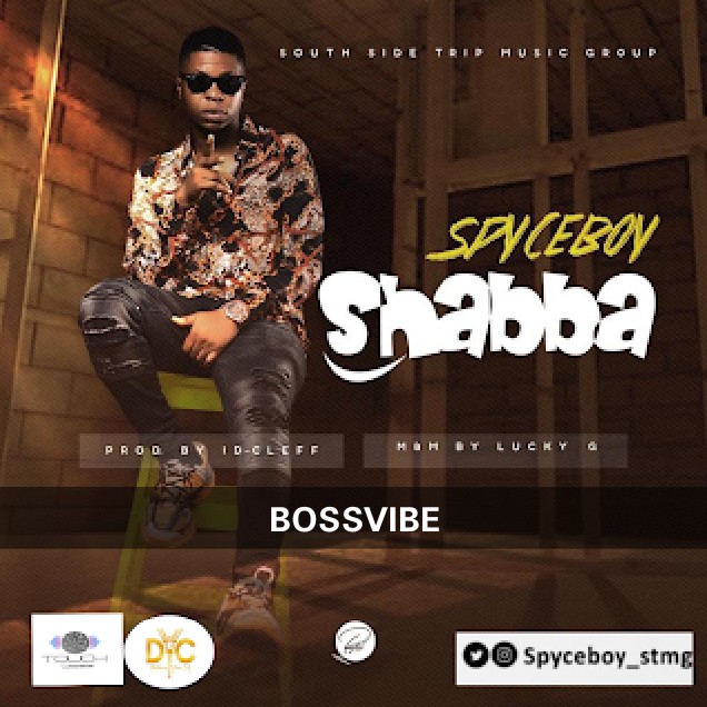 [MUSIC] Spyceboy- Shabba