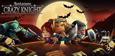 TinyLegends Crazy Knight V.2.7.2 APK + DATA Free Download