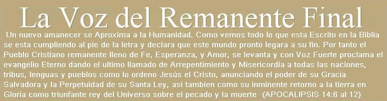 La Voz del Remanente Final