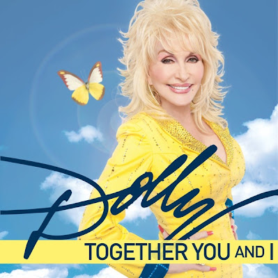 Dolly Parton - Together (You And I) Lyrics