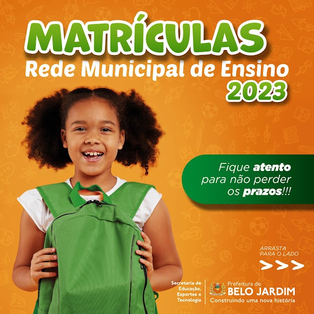 PREFEITURA DE BELO JARDIM ANUNCIA PRAZOS PARA REMATRÍCULAS E MATRÍCULAS 2023 DA REDE MUNICIPAL DE ENSINO