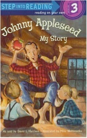 bookcover of JOHNNY APPLESEED:My Story (Step-Into-Reading, Step 3)  by David L. Harrison