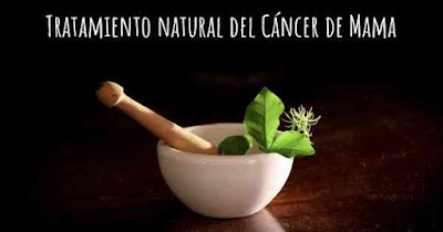 El tratamiento natural para el cáncer de mama