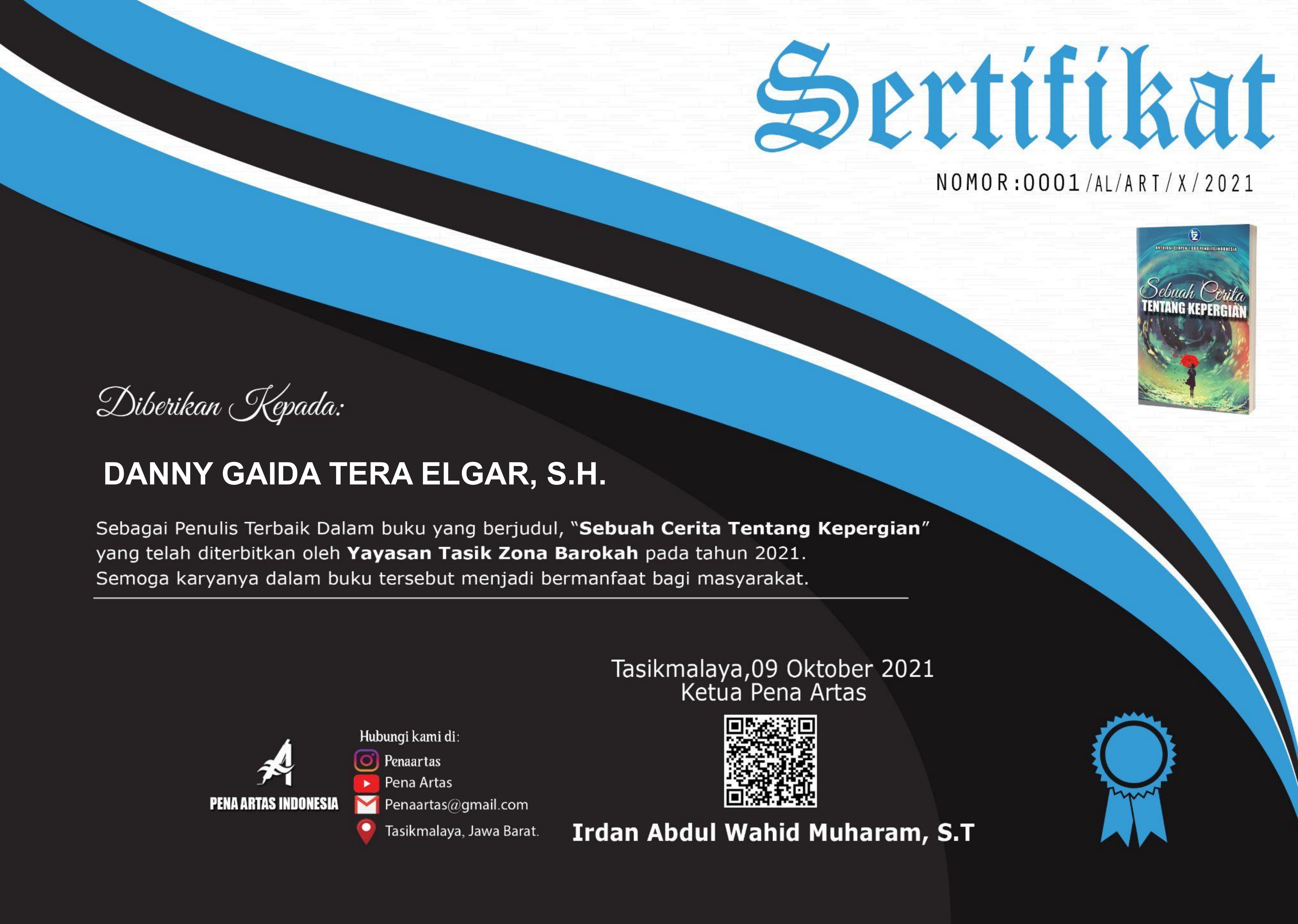 Sertifikat Penghargaan PENULIS TERBAIK Dalam Buku Yang Berjudul “SEBUAH CERITA TENTANG KEPERGIAN” - (PENA ARTAS)
