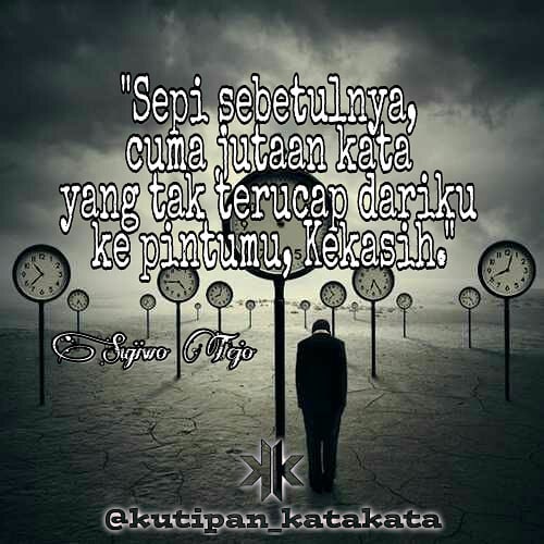 10+ Koleksi Baru Sujiwo Tejo Quotes Jangan Sengaja Pergi