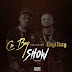 Cr Boy Feat. Laylizzy - Show 