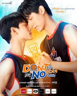 Khi Trái Tim Gần Nhau - Don't Say No The Series (2021)