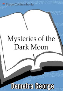 Mysteries of the Dark Moon: The Healing Power of the Dark Goddess (English Edition)