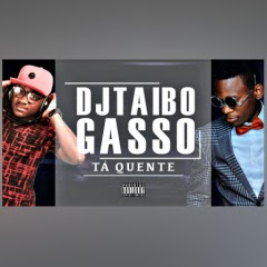 DJ Taibo x Gasso - Ta Quente (2017)