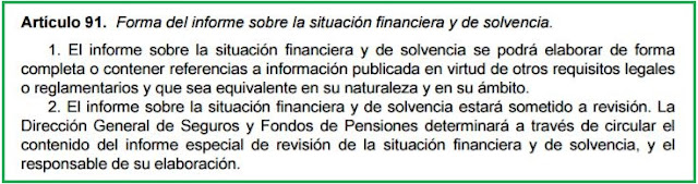 artículo 91 Real Decreto 1060/2015, de 20 de noviembre, de ordenación, supervisión y solvencia de las entidades aseguradoras y reaseguradoras