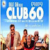 Club 60 (2013) Movie Trailers