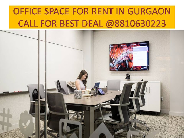 office space for rent in Gurgaon, fully furnished office space for lease in Gurgaon, Commercial Office space for rent on MG Road, Golf Course Road, Udyog Vihar, Sohna Road Gurgaon, furnished office space Gurgaon,