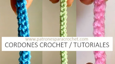 Cómo tejer cordones crochet / 3 Tutoriales