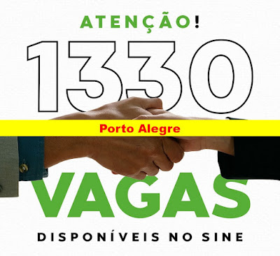 Sine Municipal de Porto Alegre oferece 1330 vagas esta semana