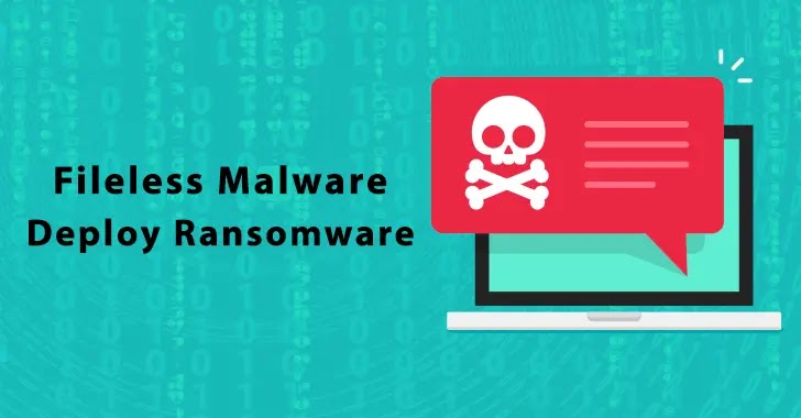 Fileless Technique to Deploy Ransomware