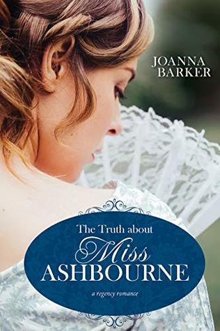 Heidi Reads... The Truth About Miss Ashbourne by Joanna Barker