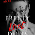 Release Blitz + Giveaway - Pretty Lost Dolls by Ker Dukey & K Webster