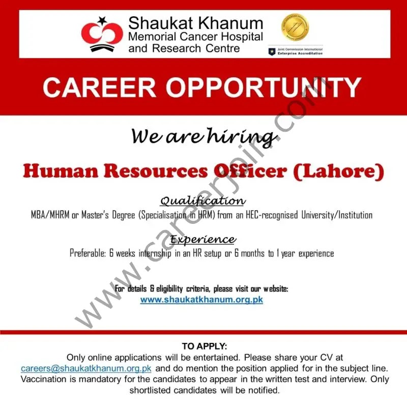 Shaukat Khanum Memorial Cancer Hospital & Research Center Jobs 2023 Latest Advertisement