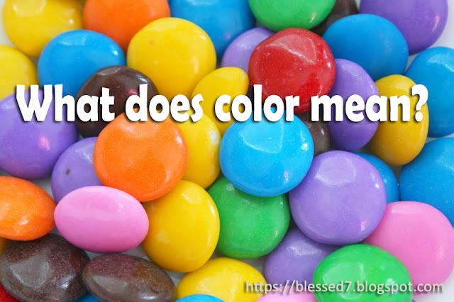 What does color mean? 