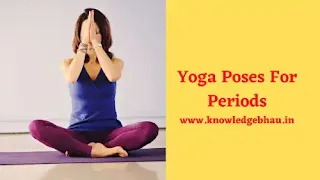 Yoga Poses For Periods