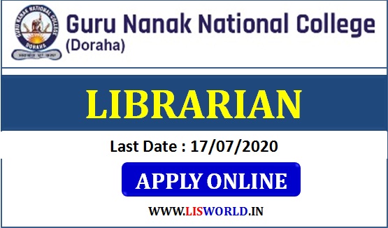 Recruitment for Librarian Guru Nanak National College, Ludhiana, Punjab ,Last Date: 17 July 2020