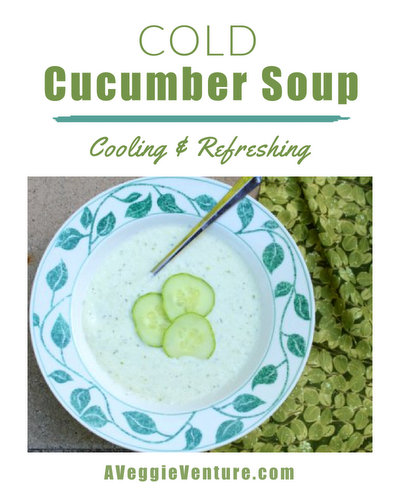Cold Cucumber Soup, the summer classic ♥ AVeggieVenture.com, light but flavorful after a recipe makeover. Budget Friendly. Weeknight Easy, Weekend Special. Gluten Free.