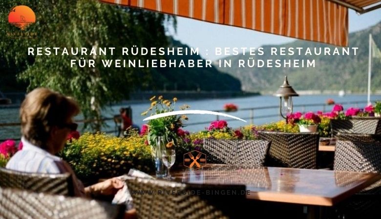 Bestes Restaurant für Weinliebhaber in Rüdesheim