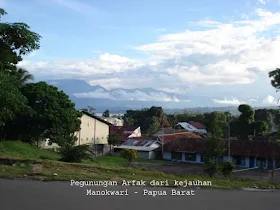 Some part of Arfak range as seen from Panoramaweg (Brawijaya street) in Manokwari
