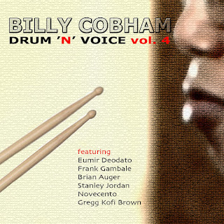 Billy Cobham - 2016 - Drum 'N' Voice Vol. 4 