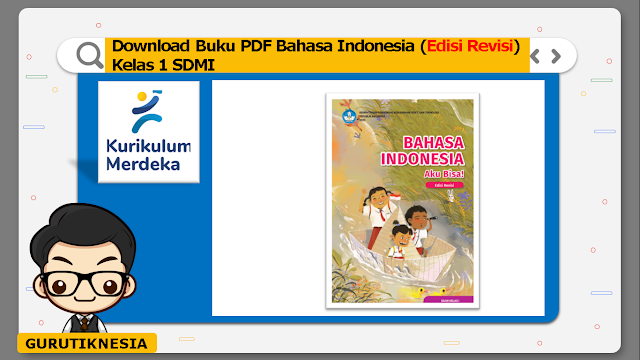 link download buku pdf bahasa indonesia kelas 1 (edisi revisi) sdmi kurikulum merdeka