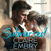 submersed by claire embry steamy romance books male escort novels las vegas gigolo agoraphobia tortured artist billionaire heroine