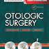 Otologic Surgery 4th Edition