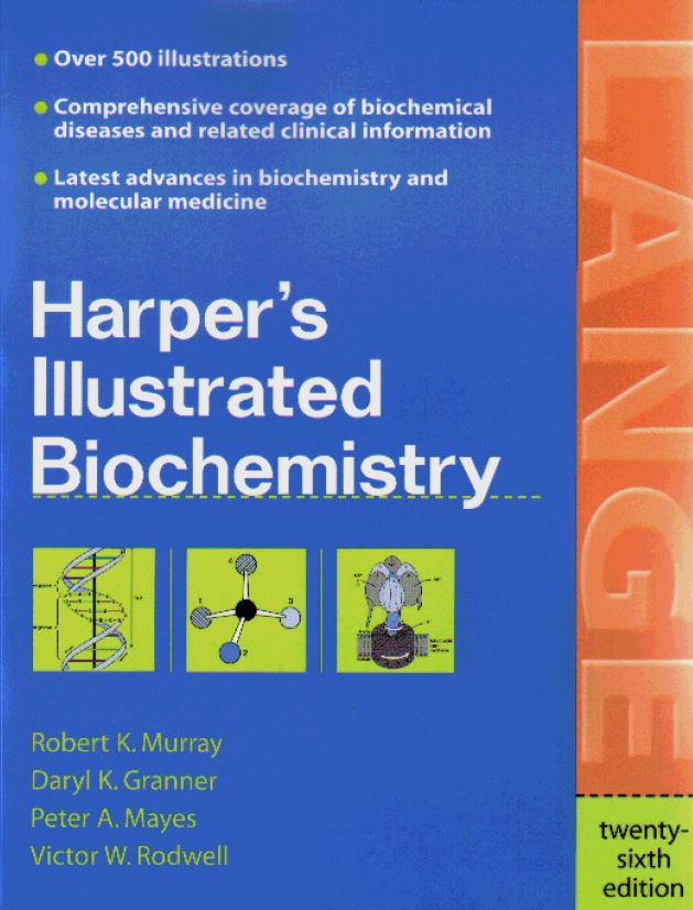 Harper's Illustrated Biochemistry (26th )