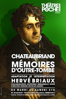 Chateaubriand, mémoires d'outre-tombe, adaptation interprétation d'Hervé Briaux