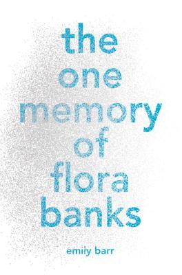 https://www.goodreads.com/book/show/31863008-the-one-memory-of-flora-banks